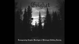 Evighet - Prolonged Solitary Journey