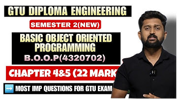 BASIC OBJECT ORIENTED PROGRAMMING CHAPTER 4&5  | MOST IMP QUESTIONS | GTU SEM 2 DIPLOMA ENGINEERING
