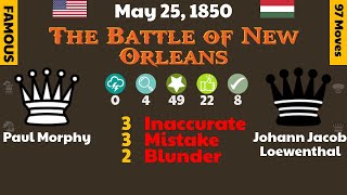 Paul Morphy vs Johann Jacob Loewenthal, May 25, 1850, The Battle of New Orleans #chess #chessgame