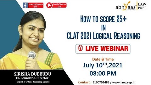How to Score 25+ Marks in CLAT 2021 Logical Reasoning  | CLAT 2021 Entrance Test | Abhyaas LawPrep
