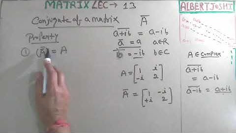 Conjugate of a matrix | GATE mathematics | engineering mathematics | matrix | NPTEL | TERii