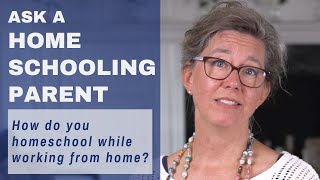 How Do You Homeschool while Working from Home? 💼 Pt 2 | Ask a Homeschooling Parent by Classical Conversations 729 views 6 months ago 2 minutes, 3 seconds