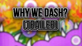 ¿Geometry Dash Realmente Está Muerto? Why We Dash / Documental de Geometry Dash - Tráiler