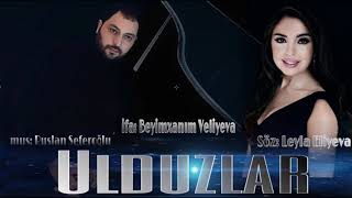 Beyimxanim - Ulduzlar (Yeni 2020) Resimi