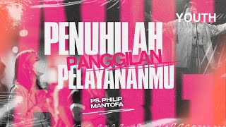 Ps. Philip Mantofa -Penuhilah Panggilan Pelayananmu |22 January 2022 | AOG Service 66