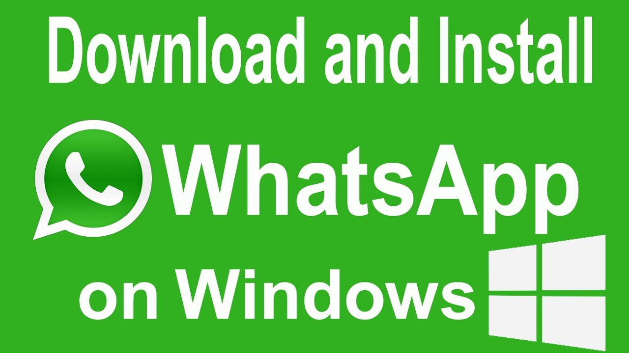 whatsapp install windows whatsapp install windows