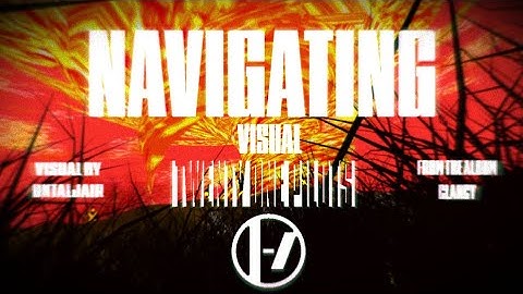 Navigating ||| Twenty One Pilots ||| Clancy Visual