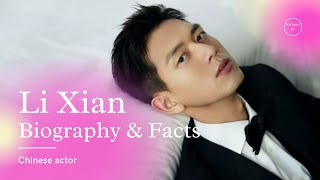Li Xian Biography Facts