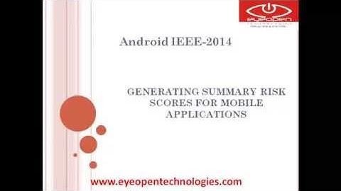 GENERATING SUMMARY RISK SCORES FOR MOBILE APPLICATIONS
