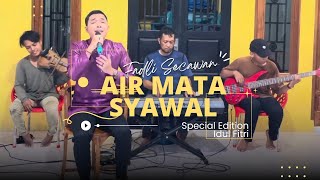 AIR MATA SYAWAL - LIVE MUSIC SECAWAN PRODUCTION