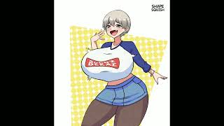 Uzaki-Chan Breast Expansion (Creator: ShapeSquish)