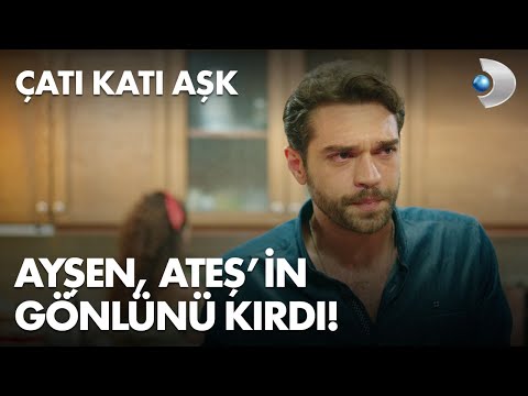 Ayşen, Ateş’in gönlünü kırdı! - Çatı Katı Aşk 3. Bölüm