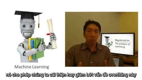 [Vietsub] Andrew Ng - Bài 26: Vấn đề overfitting