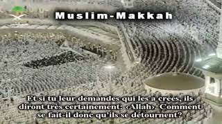 Sourate Az-Zukhruf 74 à Sourate Ad-Dukhan 16 - Shaikh Salah al Budair 2005 - 1426
