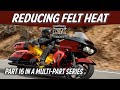 Reduce Felt Heat - Comfortable Ride On Your Harley