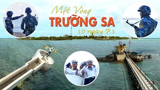 10 NGÀY KHÁM PHÁ TRƯỜNG SA ĐƯỢC BAO NHIÊU ĐẢO