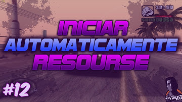 Como Hacer Que Los Resources Se Inicie Automaticamente Con El Servidor