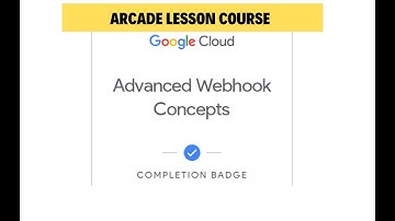 Advanced Webhook Concepts course quiz answer | #qwiklabs | #arcade