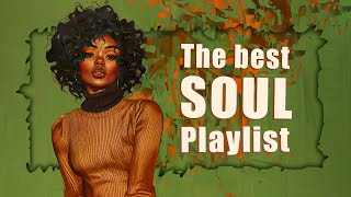 Relaxing soul music | Soul songs bring the call of love to you  The best soul music compilation
