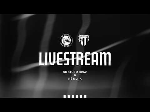 LIVE: SK Sturm Graz vs. NŠ Mura | Testspiel