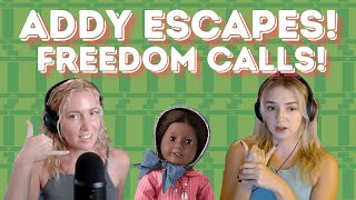 Meet Addy! - An American Girl Recap