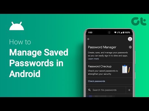 How to Manage Saved Passwords in Android | Android Password Management | View All Your Saved Logins!