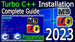 كيفية تنزيل وتثبيت Turbo C++ لبرمجة C وC++ على نظام التشغيل Windows 10/11 [تحديث 2023]