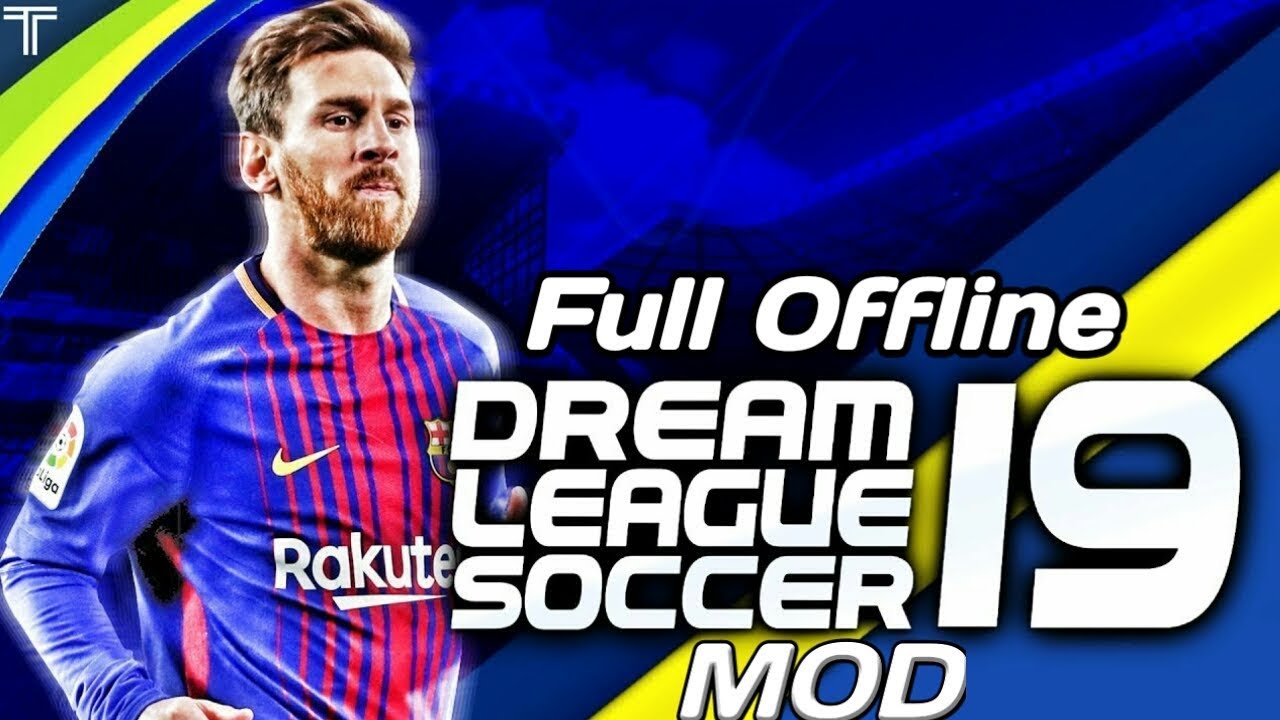 How to download Dream League Soccer 19 ( DLS 19) Mod In Android | Full  Offline | Nc Sakif - 