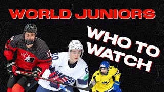 WHO TO WATCH IN THE 2024 WORLD JUNIORS