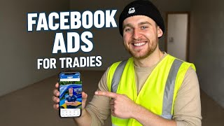 How To Actually Run Facebook Ads For Tradies (Step-By-Step)