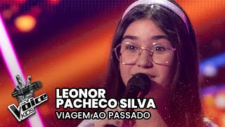 Leonor Pacheco Silva - “Viagem ao Passado” | Provas Cegas | The Voice Kids Portugal 2024