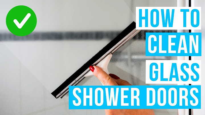 How to CLEAN GLASS SHOWER DOORS without streaks!