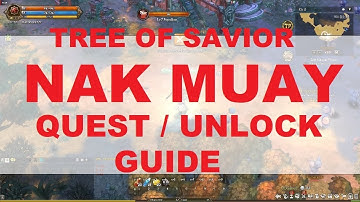 [ToS] Nak Muay Quest Guide - CLASS UNLOCK GUIDE