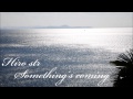 Hiro str - Something's coming (Short ver.)