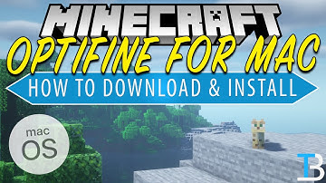 How To Download & Install Optifine on Mac (2022)