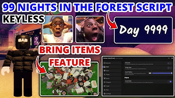 99 Night In The Forest *KEYLESS* Script - Ultra Fast Bring Items, Op Chop Aura, Kill Aura, ESP