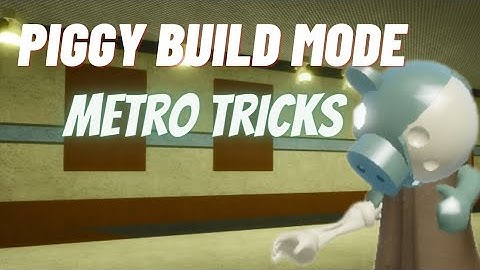 Piggy Build Mode: 3 Metro Tricks For You To Use In Your Builds!
