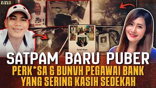 SATPAM PERK*S4 & TlK4M PEGAWAI BANK HINGGA TEW4S ! PADAHAL SERING DIBERI SEDEKAH!