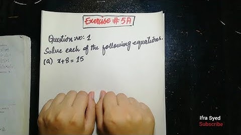 Mathematics Book 1 (D1) |  7th Edition | Exercise # 5 A | Q # 1  | Ifra Syed | in Urdu\Hindi