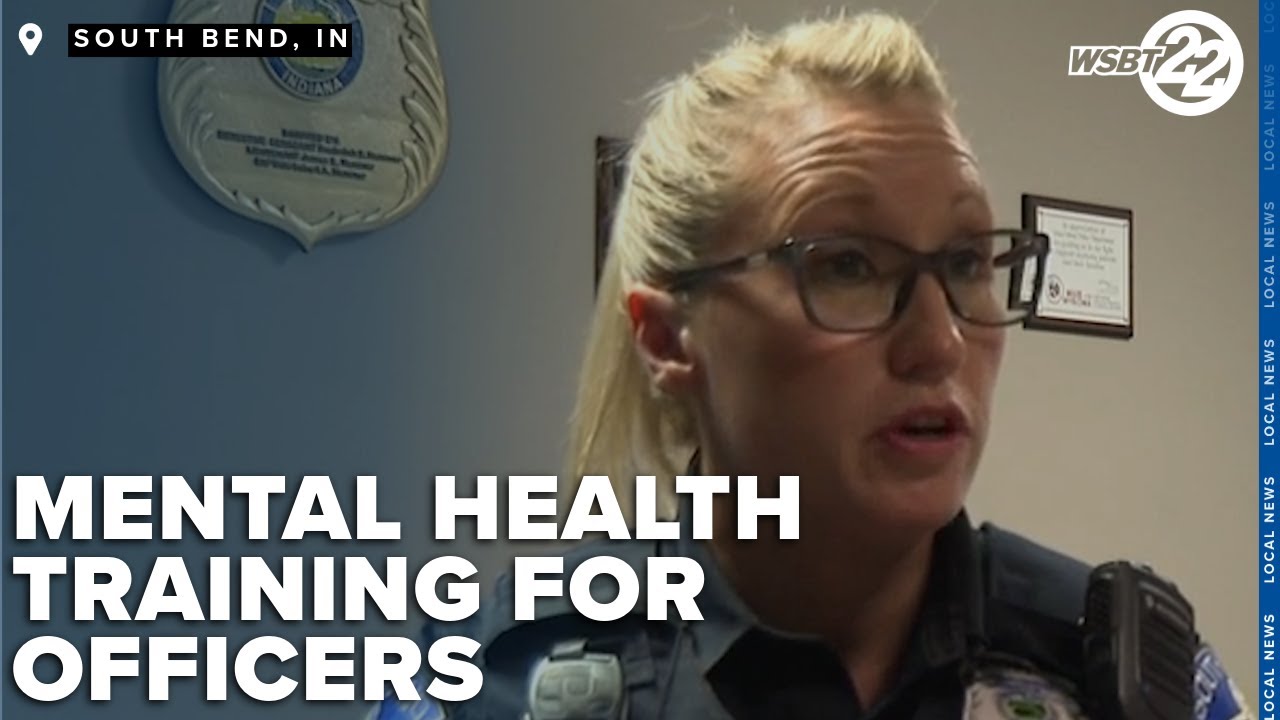 Mental health crisis training helps South Bend officers handle ...