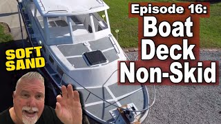 How to Install Boat Deck Non-skid | Soft Sand | Boat Building and Boat Restoration screenshot 1