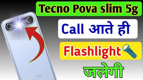 Tecno Pova slim 5g notification light on/off kaise karen,incoming call flashlight setting Tecno