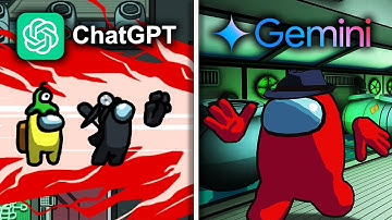 ChatGPT Vs Gemini Make  Among Us From Scratch
