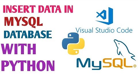 PYTHON MySQL INSERT DATA IN TABLE | INSERT VALUES IN MySQL DATABASE WITH PYTHON