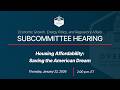 Housing Affordability: Saving the American Dream