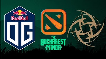OG vs NIP Esports Bo3 The Bucharest Minor 2019 Playoff