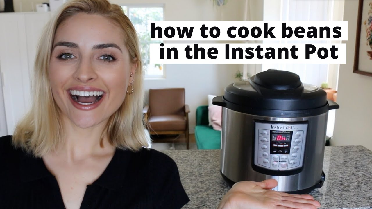 How to Make Beans in the Instant Pot!- Updated! Lentils, Chickpeas ...