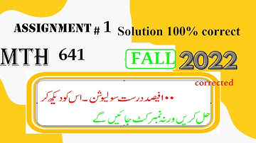 mth 641 assignment 1 solution fall 2022|mth641 assignment 1 solution 2022