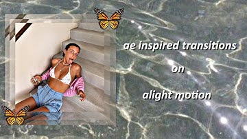 ae inspired transitions on alight motion (part 3)