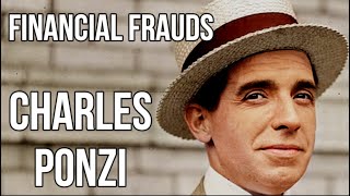 Financial Fraud - Charles Ponzi Full Story Of The Original Ponzi Scheme That Fooled Boston In 1920